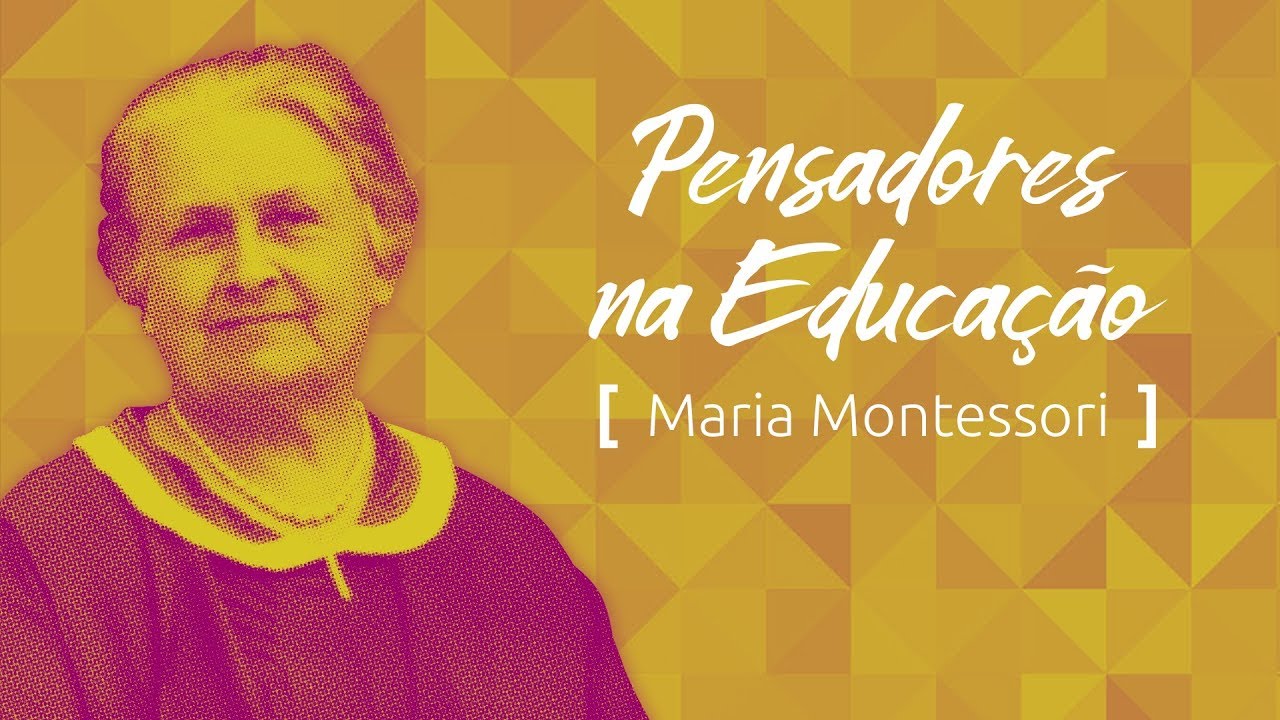 Citações de Maria Montessori com referências bibliográficas